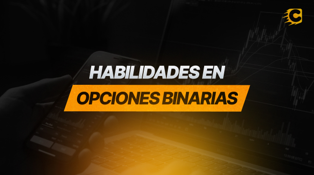 ¿Qué Habilidades y Conocimientos se Necesitan para el Trading Exitoso de Opciones Binarias?